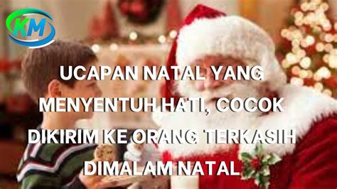 Ucapan Natal Yang Menyentuh Hati Cocok Dikirim Ke Orang Terkasih