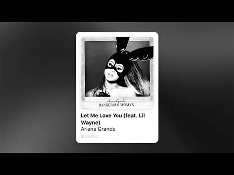 Ariana Grande Ft Lil Wayne Let Me Love You Slowed Reverb YouTube