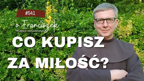 Co Kupisz Za Mi O Franciszek Krzysztof Chodkowski S Owo Na Dobranoc