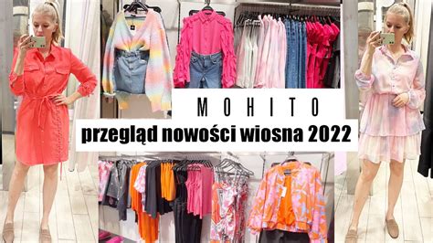 TO JEST MODNE MOHITO PRZEGLĄD WIOSENNYCH NOWOŚCI MIERZYMY SUKIENKI