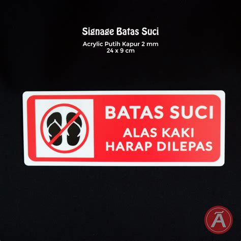 Jual Sign Batas Suci Tokoakrilik