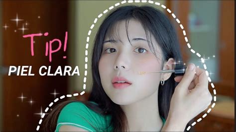 Secreto Para Aclarar La Piel En Casa I Hanna Coreana Youtube