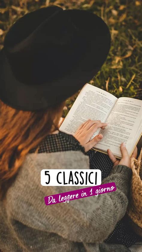 Classici Da Leggere In Giorno Libri Da Leggere Libri Libri Classici