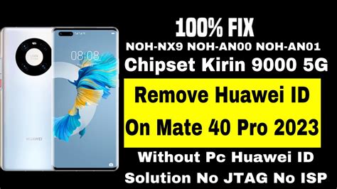 How To Remove Huawei Id On Mate Pro Without Pc Huawei Id