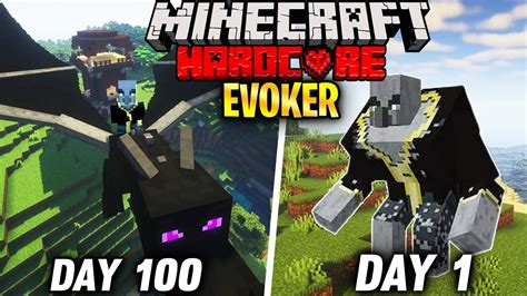 I Survived 100 Days As EVOKER DRAGON In MINECRAFT HARDCORE Hindi YouTube