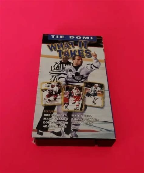 VHS TIE DOMI What It Takes Bob Probert Mats Sundin Mark Messier $27.50 ...