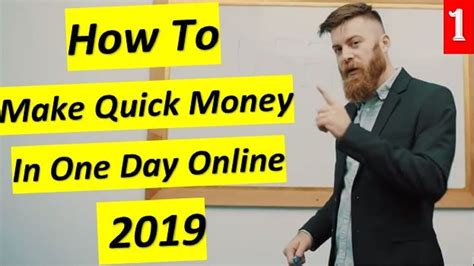 How To Make Quick Money In One Day Online 2019 Youtube