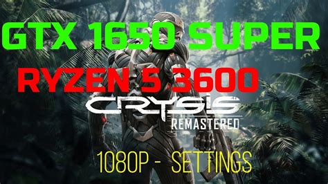 Crysis Remastered Patch Gtx Super Ryzen P Low