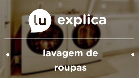 Dicas Para Ajudar Você Na Hora De Lavar Roupas Youtube