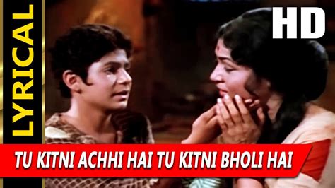 Tu Kitni Achhi Hai Tu Kitni Bholi Hai With Lyrics Lata Mangeshkar