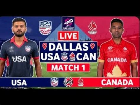 Icc T World Cup Live United States Vs Canada Live Usa Vs Can