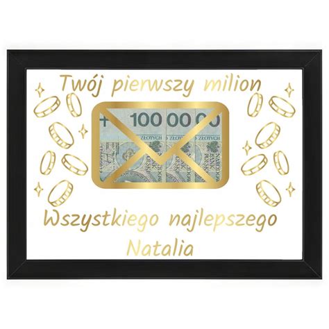 Prezent Na Urodziny Ramka Tabliczka Du A Pierwszy Milion