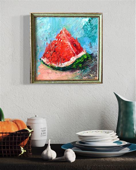 Watermelon Oil Painting Original, Fruit Kitchen Wall Art, Food Art ...