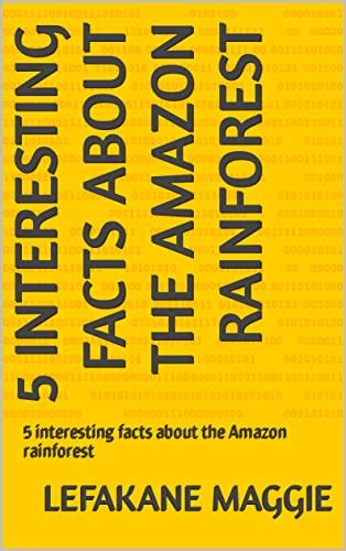 Interesting Facts About The Amazon Rainforest Interesting Facts