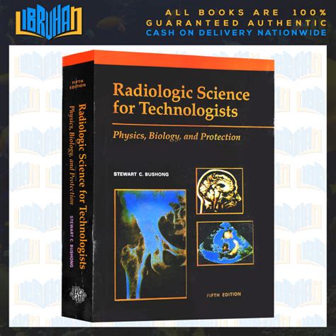 Radiologic Science For Technologists Fifth Edition Stewart C Bushong