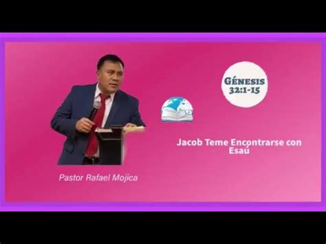 Jacob Tema Encontrarse Con Esau Genesis Youtube