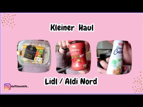 Kleiner Haul Lidl Aldi YouTube