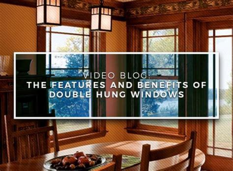 Video Blog: The Features And Benefits Of Double Hung Windows | Renewal by Andersen of Kansas City