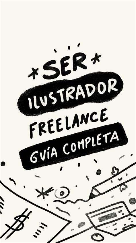 Ser Ilustrador Freelance Guía Completa Learning graphic design