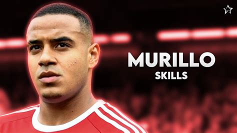 Murillo Nottingham Forest Defensive Skills & Goals 2023 | HD - YouTube