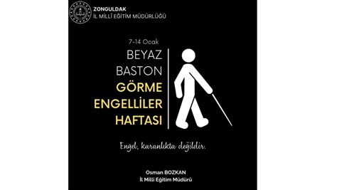 7 14 Ocak Beyaz Baston Görme Engelliler Haftası