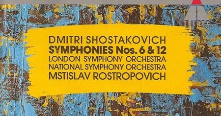 Chucrute Quiabo Shostakovich Symphonies Mstislav