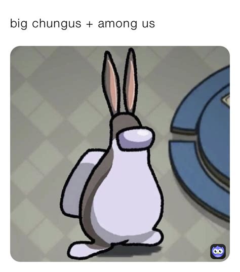 Big Chungus X Among Us Sticker | lupon.gov.ph