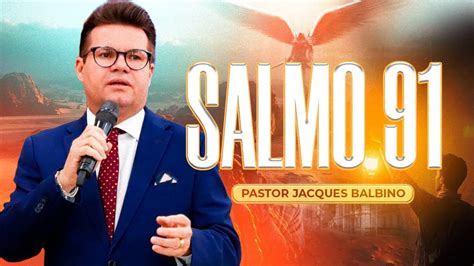 Ora O Do Salmo Pr Jacques Balbino Youtube