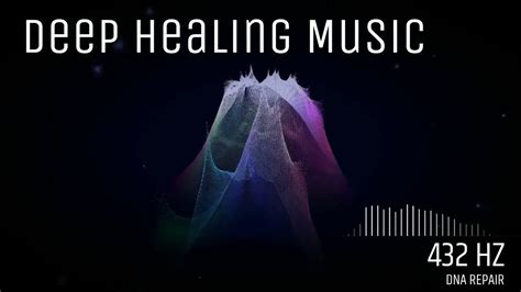 432hz Deep Healing Music Dna Repair Soul Music Meditation Music