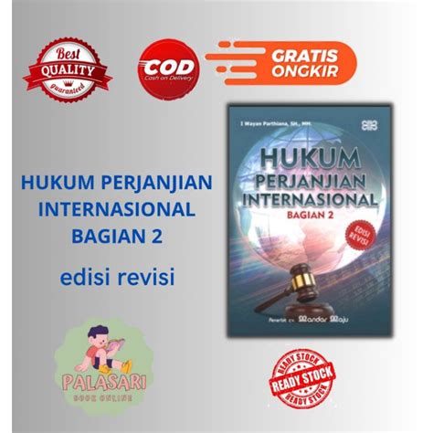 Jual Buku Hukum Perjanjian Internasional Bagian 2 Edisi Revisi I