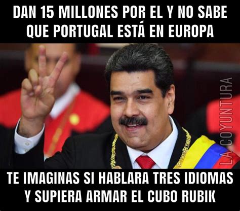 Los Memes Por Los 15 Millones De La Cabeza De Maduro Observatorio