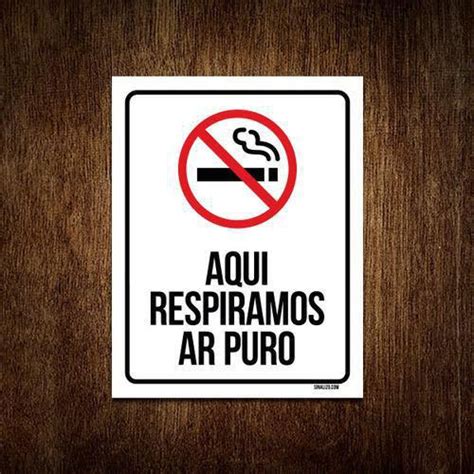 Placa Sinalização Proibido Fumar Respiramos Ar Puro 27X35 Sinalizo