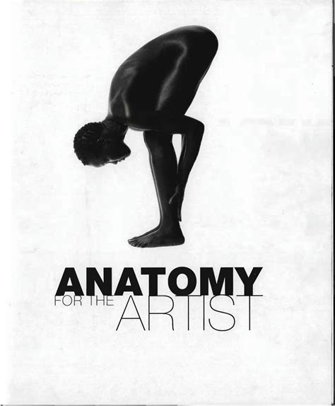 Solution Anatomy For The Artist Sarah Simblet John Davis Z Lib Org