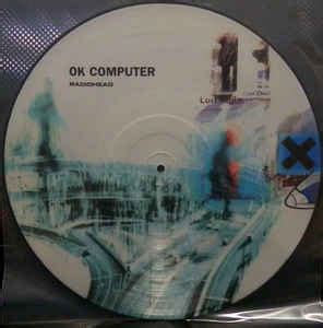 Radiohead OK Computer 1997 Vinyl Discogs