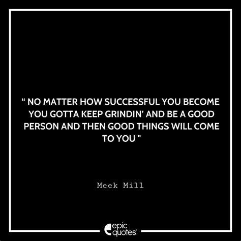 15 Motivational Meek Mill Quotes About Life Success And Hustle