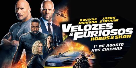 Cinema Velozes E Furiosos Hobbs Shaw Assista Ao Trailer O Portal