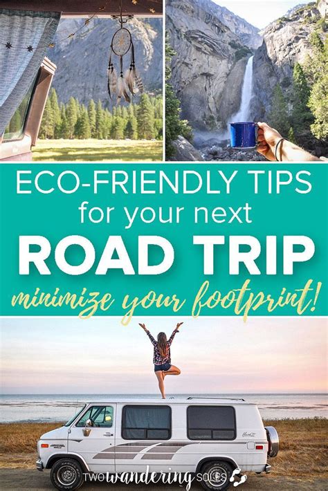 Eco Friendly Road Trip Tips Two Wandering Soles Eco Friendly