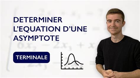 Déterminer l équation d une asymptote YouTube