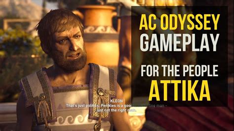 Assassins Creed Odyssey Walkthrough Gameplay Attika For The People Youtube