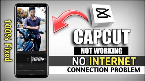 How To Solve Capcut No Internet Connection Capcut Video Editor Not