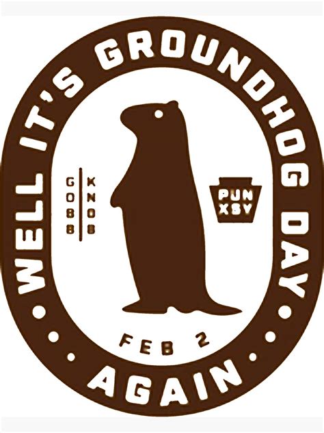 "Groundhog Day - It's Groundhog Day - 2023 Happy Groundhog Day - Happy ...