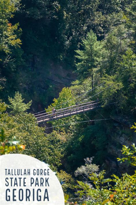 Tallulah Gorge State Park Waterfall Hike And Suspension Bridge Artofit