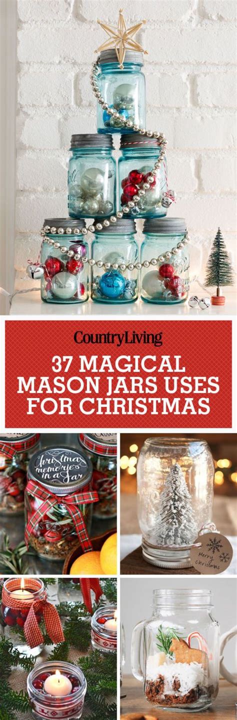 Don T Forget To Pin These Magical Ways To Use Mason Jars For Christmas