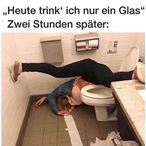 Pin Von Ulla Auf Freche Bilder Lustig Betrunken Lustige Humor Bilder