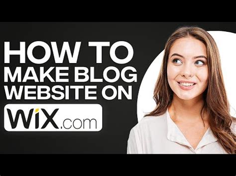 Wix Blog Tutorial How To Create A Blog Website On Wix Youtube