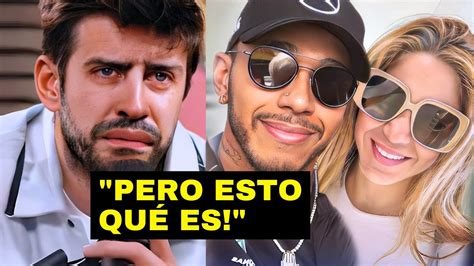 Brutal Piqu Llora A Lagrima Viva Al Ver A Shakira Con Lewis