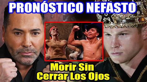 Debes Elegir A Munguía Oscar La Hoya Hace Pronóstico Nefasto Para