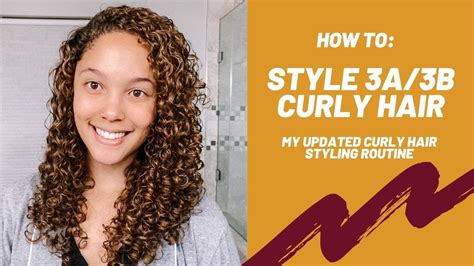 UPDATED CURLY HAIR STYLING ROUTINE | How To Style 3A/3B Curly Hair – Trends