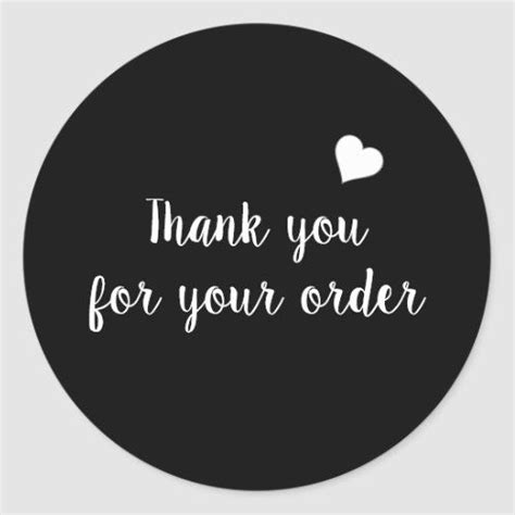 Thank You For Your Order Heart Label Zazzle Custom Stickers Create