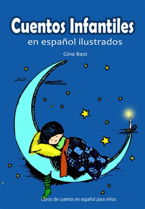 Buy Cuentos Infantiles En Espa Ol Ilustrados Libros De Cuentos En